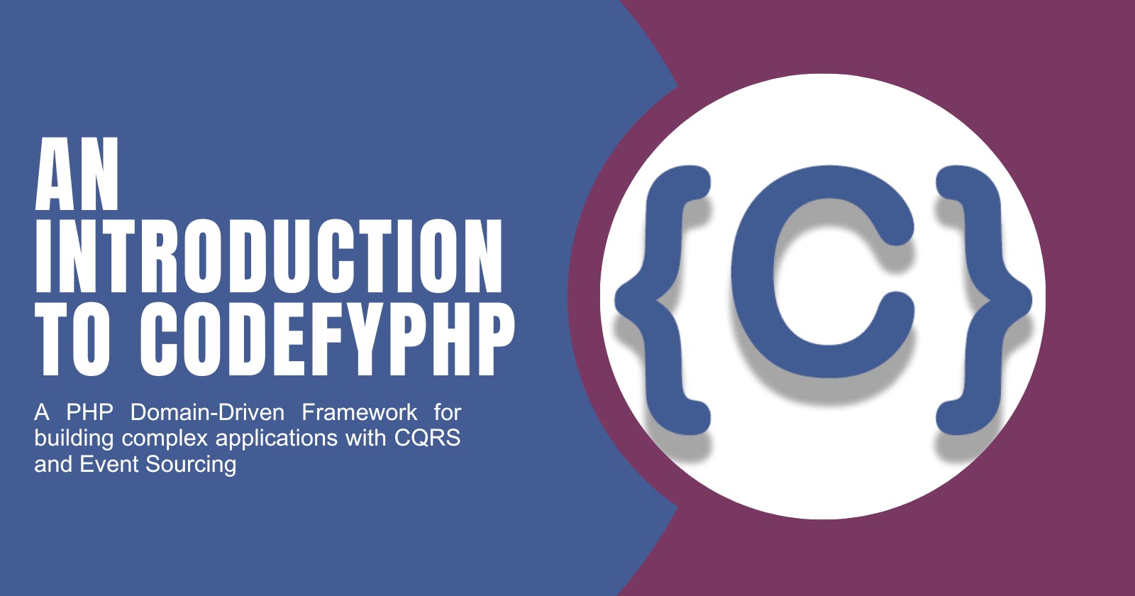 An Introduction to CodefyPHP: A Domain-Driven Framework