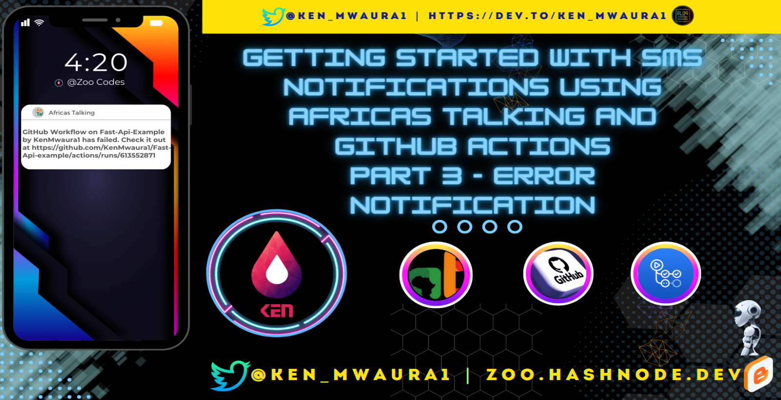 Getting Started with SMS Notifications using Africas Talking and GitHub Actions Part 3 - Error Notifications