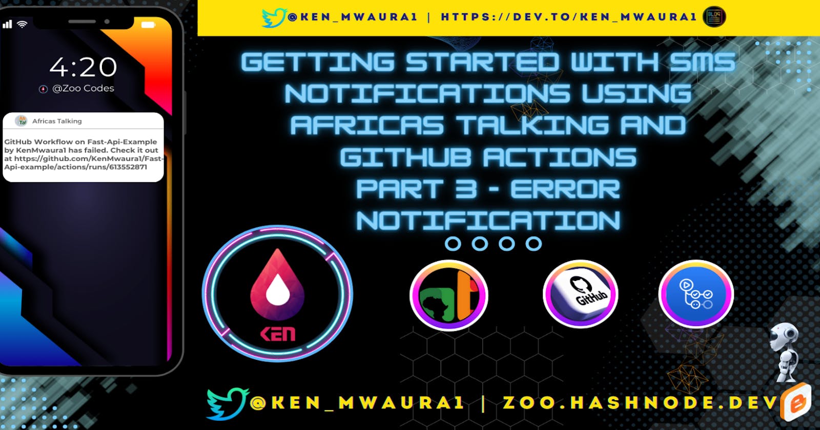 Getting Started with SMS Notifications using Africas Talking and GitHub Actions Part 3 - Error Notifications