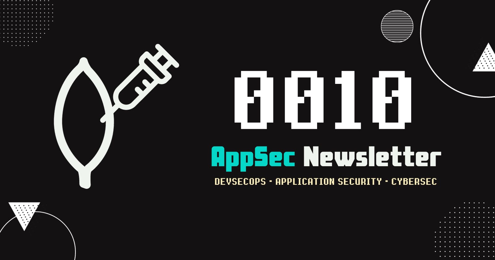 AppSec Newsletter 0010