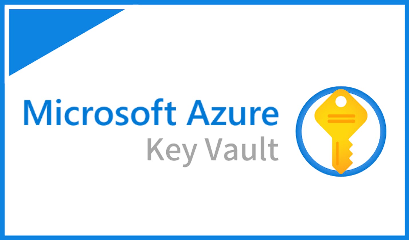 What is Azure Key Vault and how to use it in your Azure Pipeline?