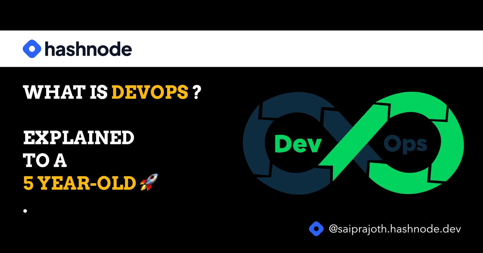 What is DevOps? Explained to a 5-Year-Old Kid! 🚀
