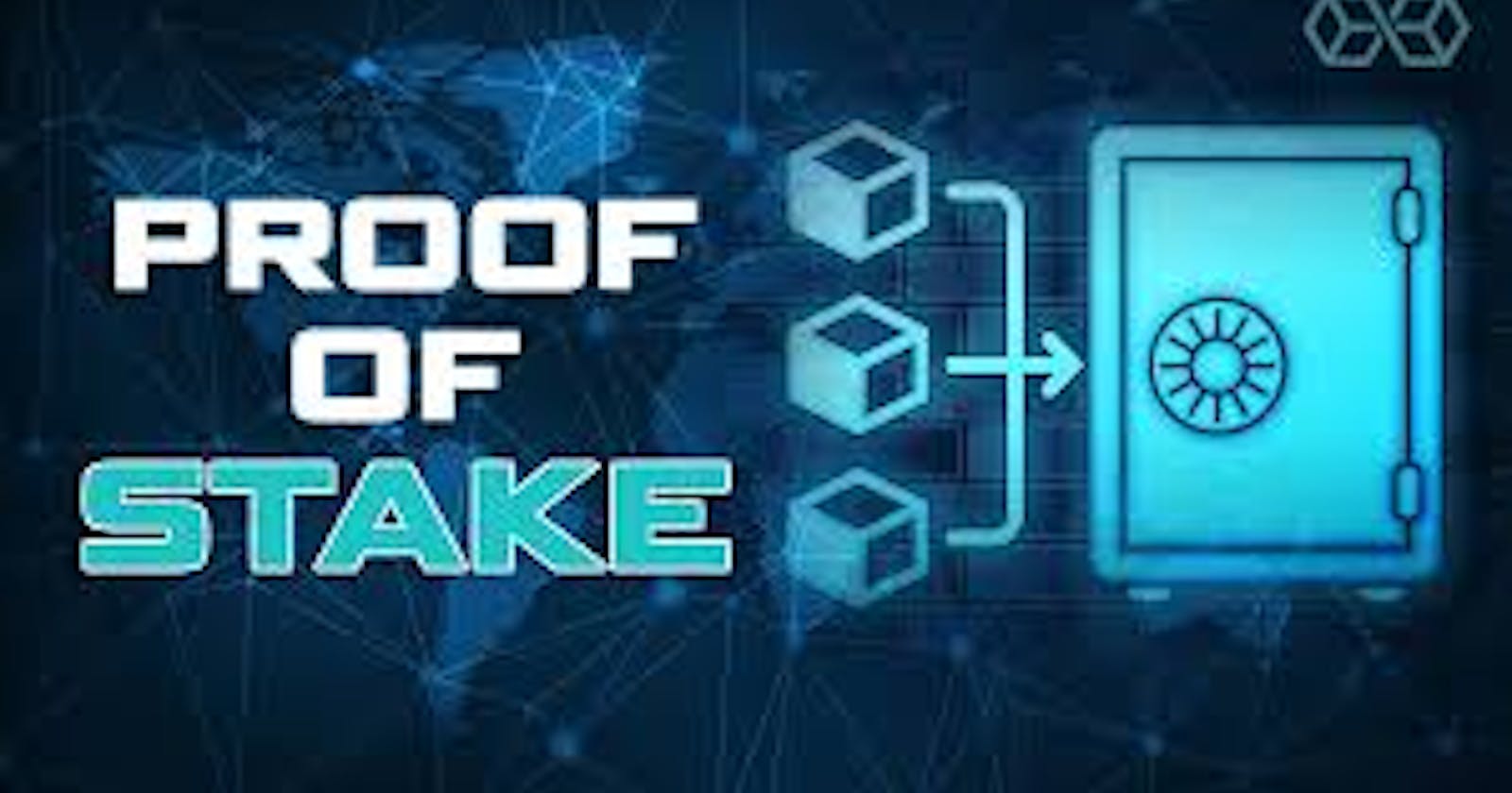Understanding The Concept Of Proof Of Stake(PoS)