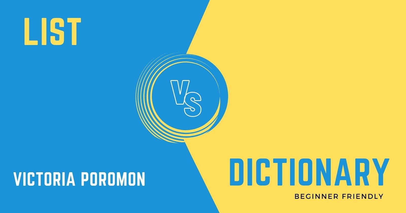 Python data structures: Differences between the list and the dictionary