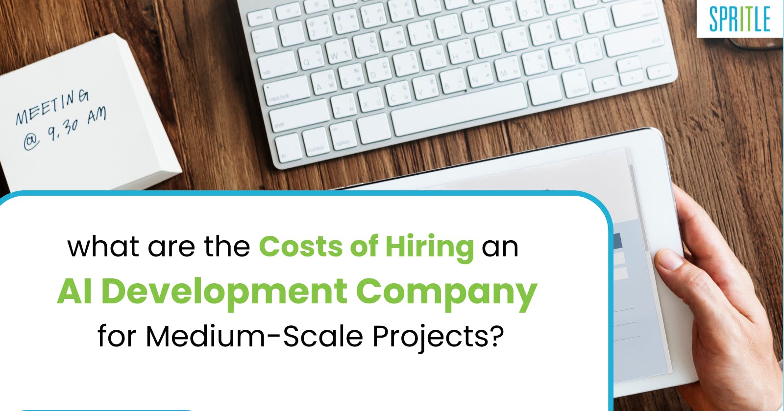 Costs of Hiring an AI Development Company for Medium-Scale Projects