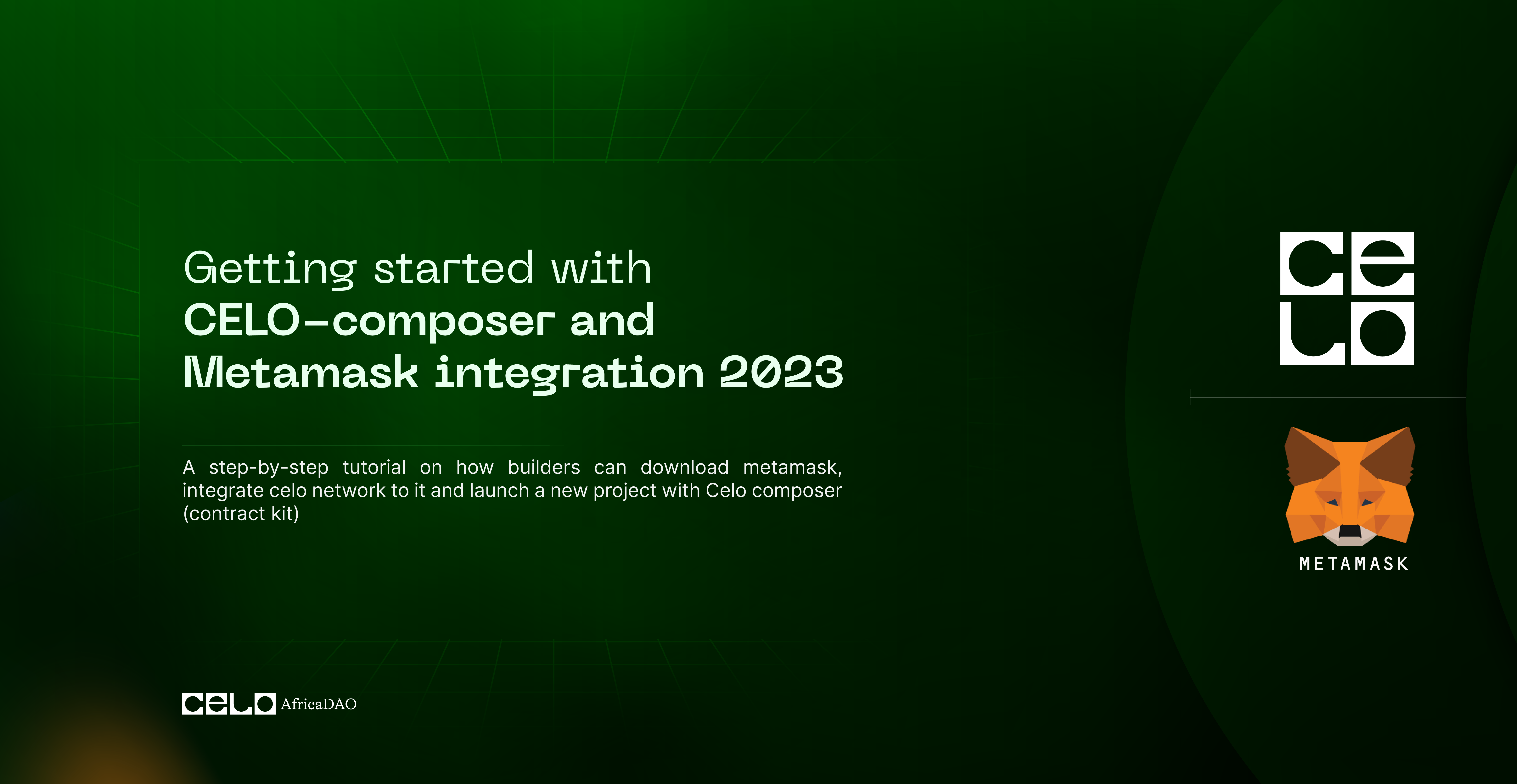 Getting started with Celo-composer and Metamask integration 2023