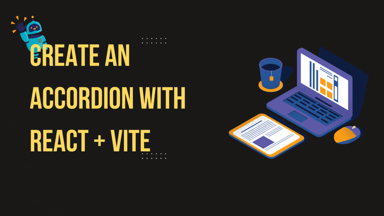 CREATE AN ACCORDION WITH REACT + VITE