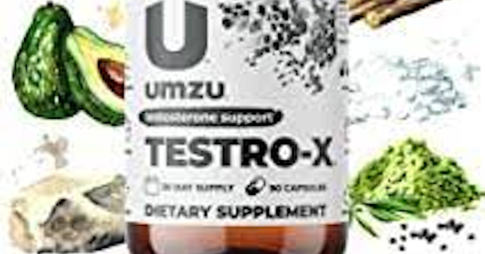 Unlocking the Power of Testro-X: Benefits, Before and After, Ingredients, and Safety