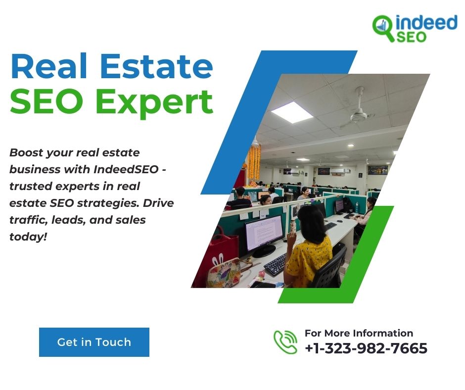 Unlock the Power of Real Estate SEO Experts for Your Property Business