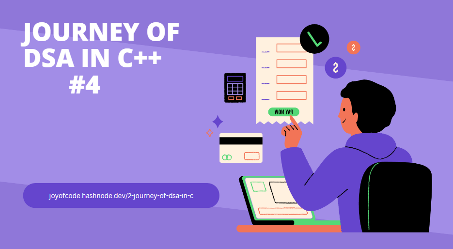 #4.Journey to DSA in C++