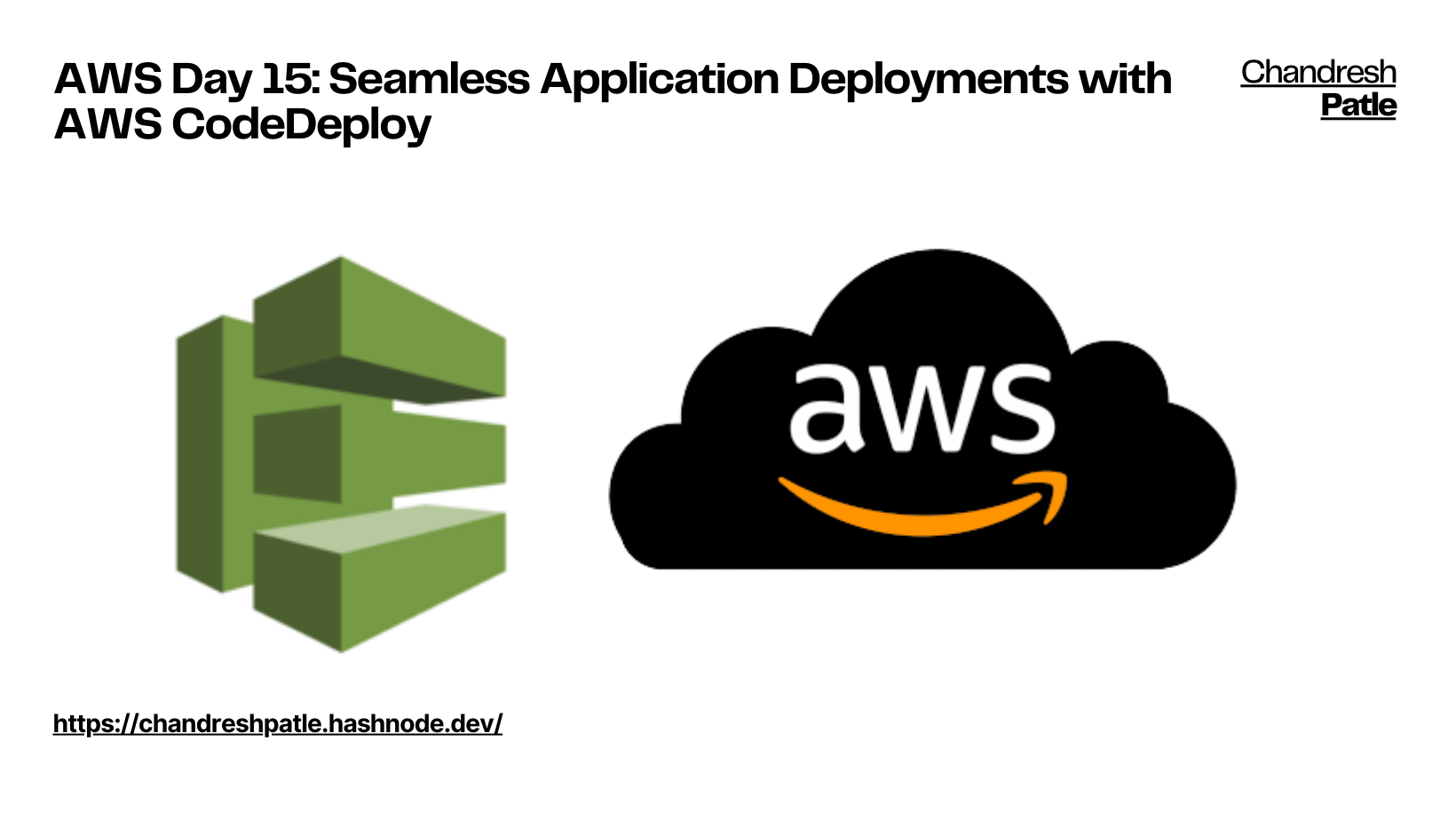 AWS Day 15: Seamless Application Deployments with AWS CodeDeploy