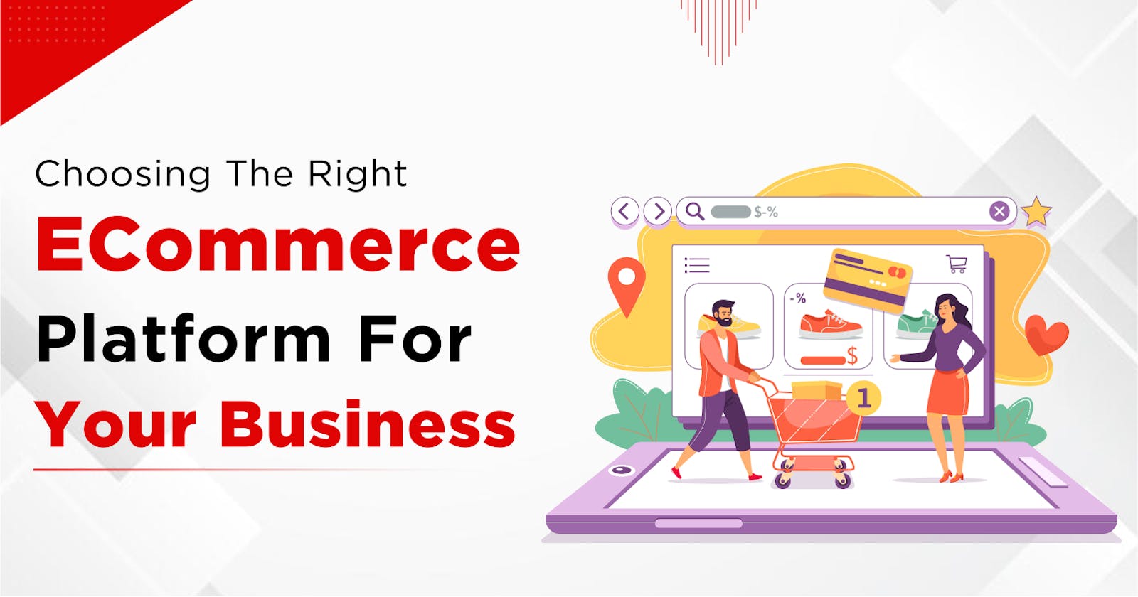 Choosing the Right eCommerce Platform for Your Business