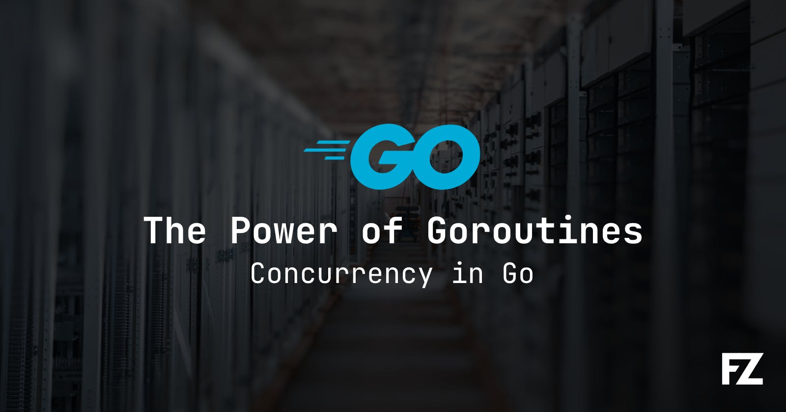 The Power of Goroutines: Concurrency in Golang