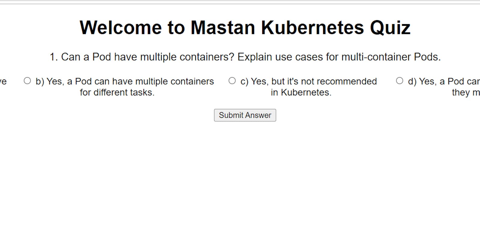 Created an Kubernetes Quiz Game by Podman  and deployed on to the Tomcat server.