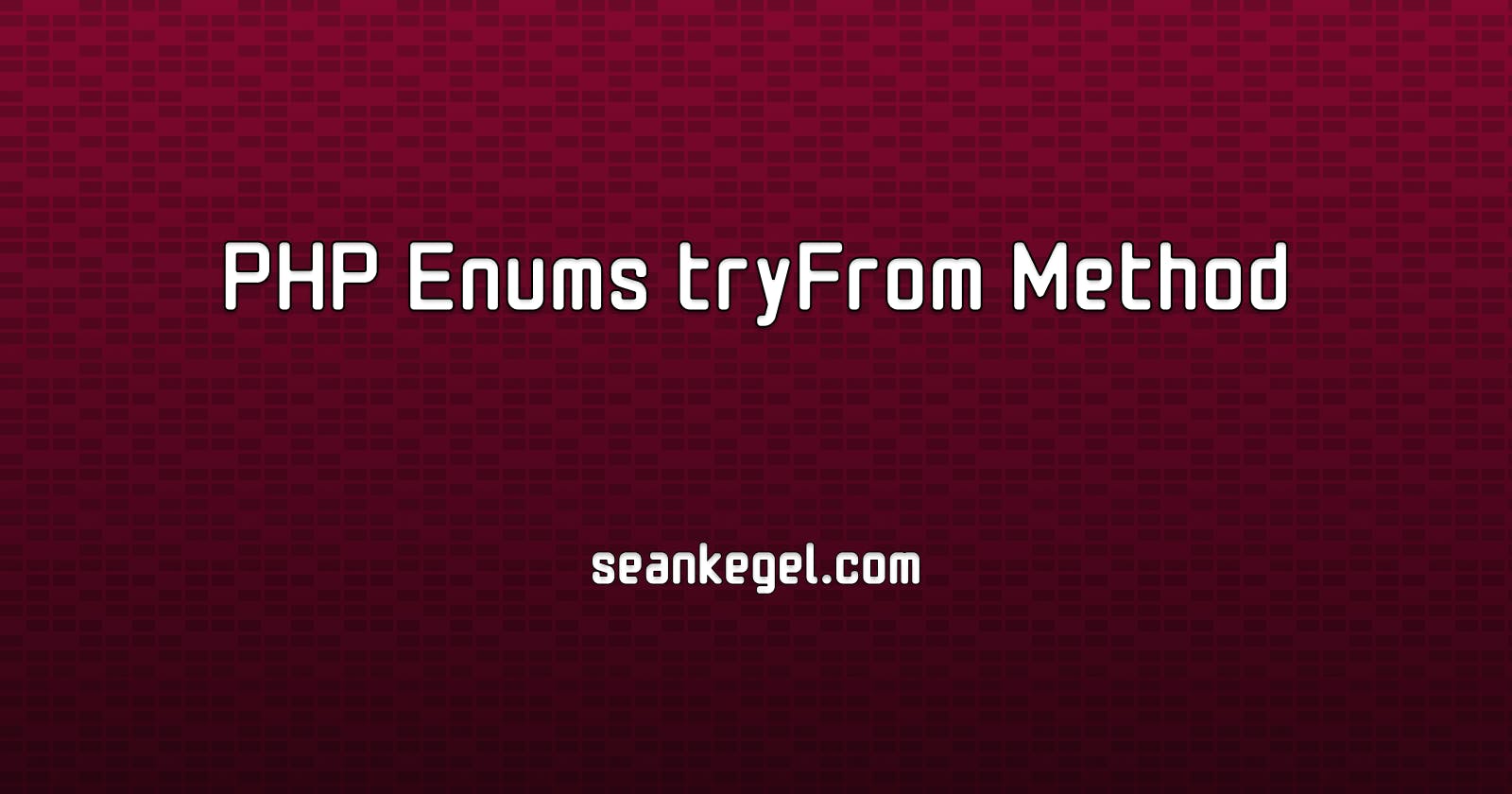 PHP Enums tryFrom Method