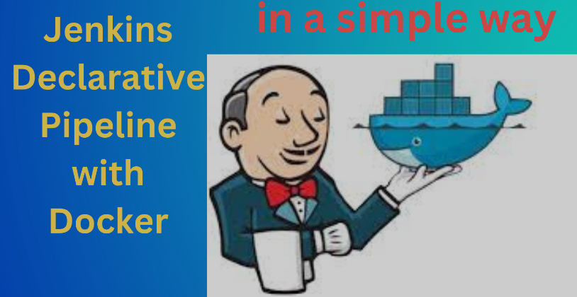 Day 27 Task: Jenkins Declarative Pipeline with Docker