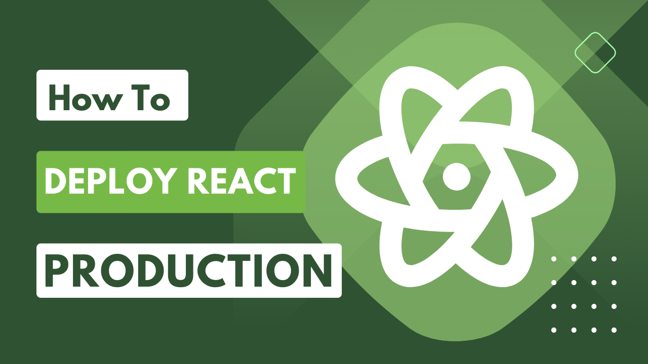 Deploy React On Production