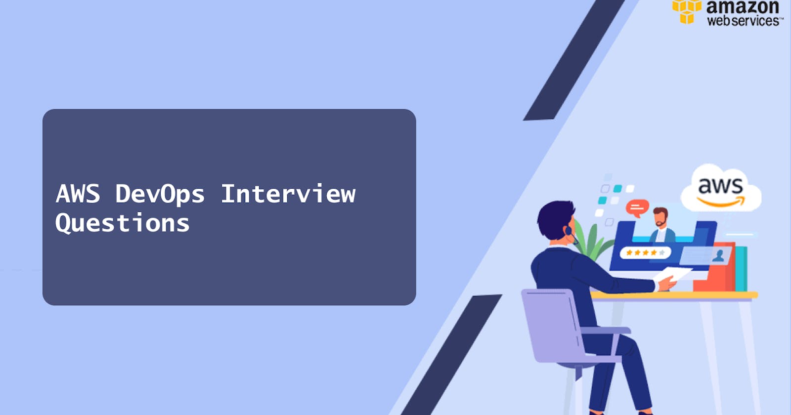 AWS Cloud DevOps Interview questions.