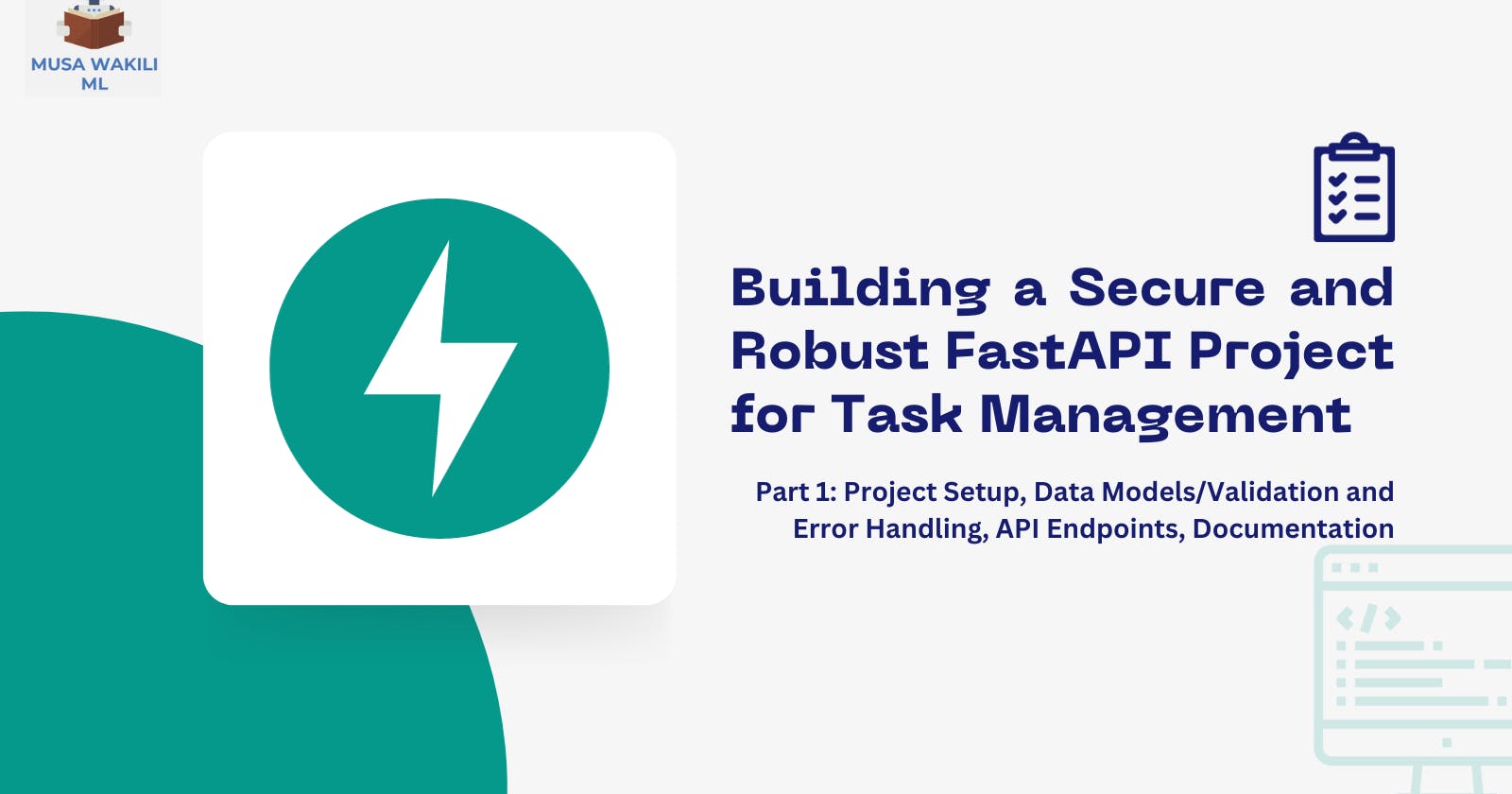 Building a Secure and Robust FastAPI Project for Task Management Part 1
