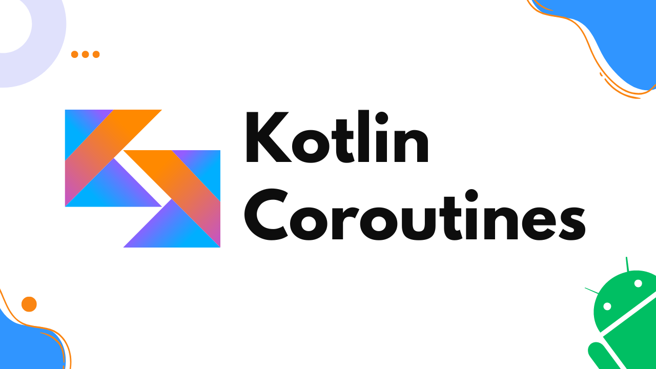 Understanding Kotlin Coroutines