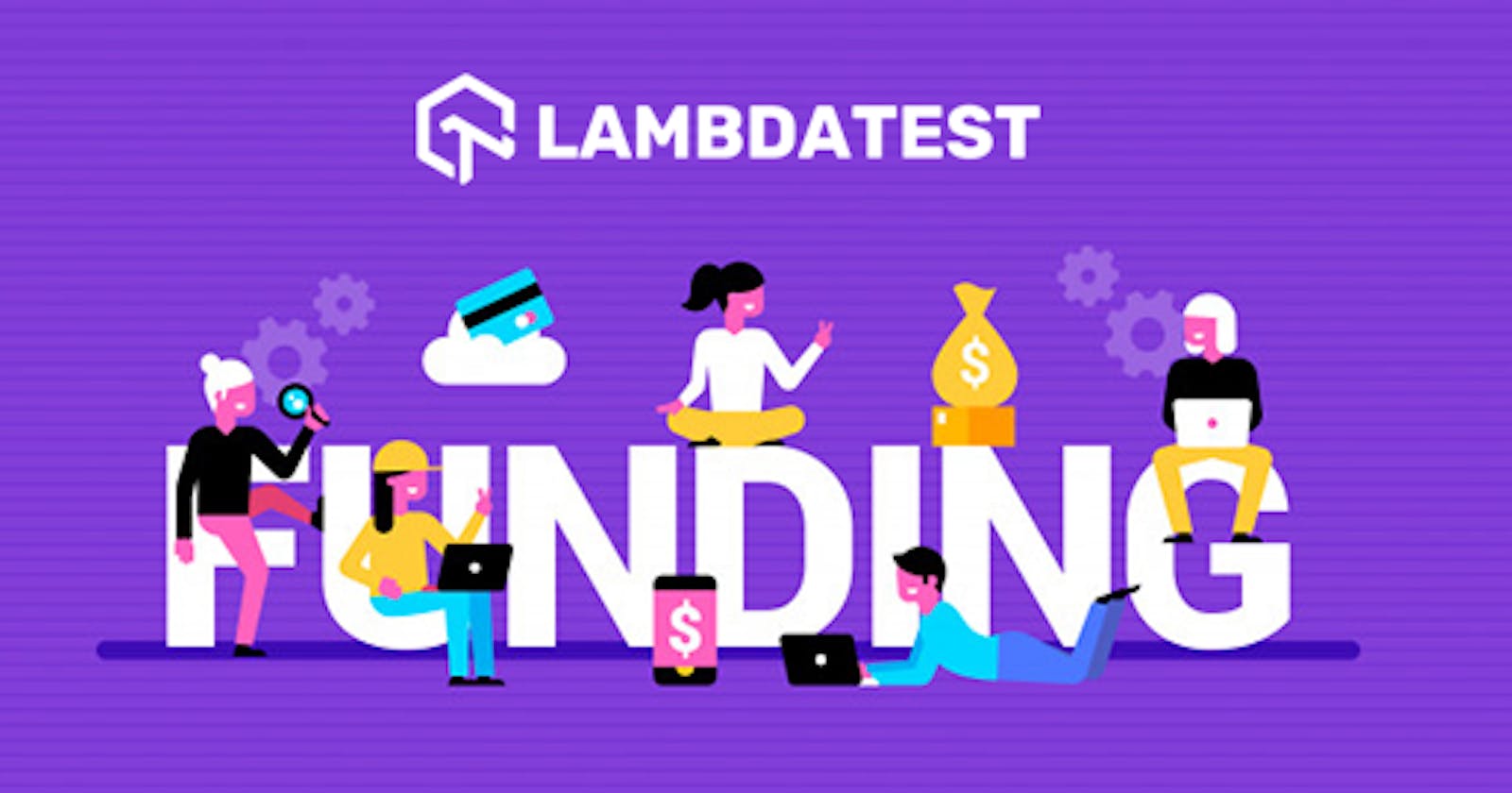LambdaTest receives $1m funding from Leo Capital in Pre-Series A Round