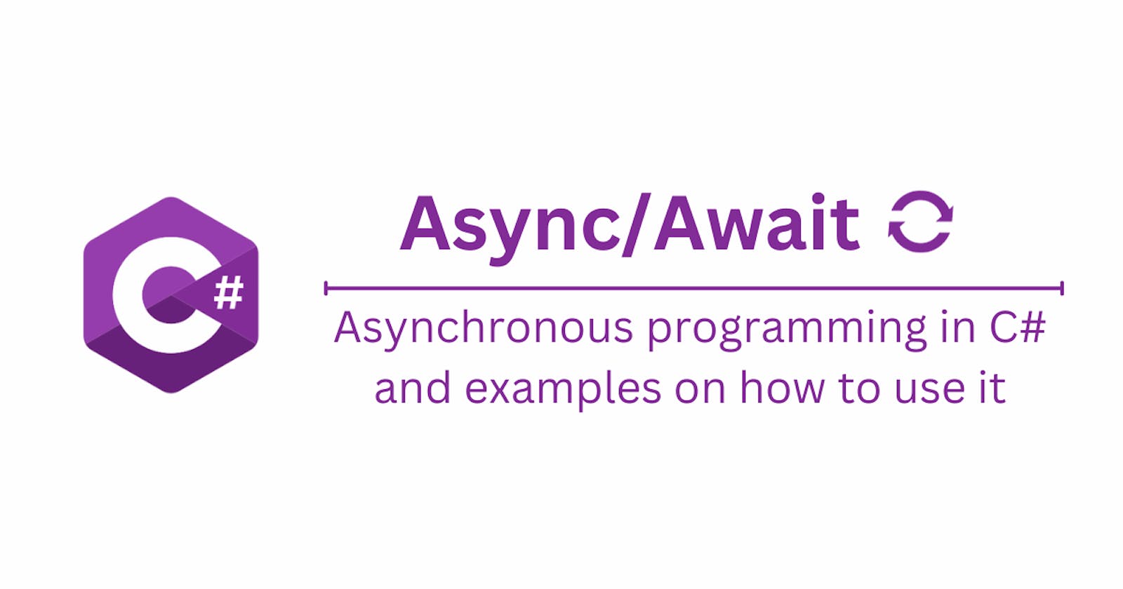 Asynchronous Programming in C#