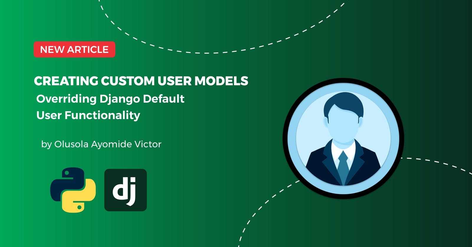 Django: Creating Custom User Model