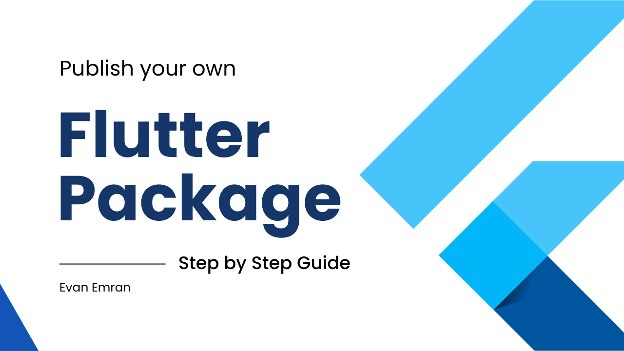 How to Publish Your Own Flutter Package