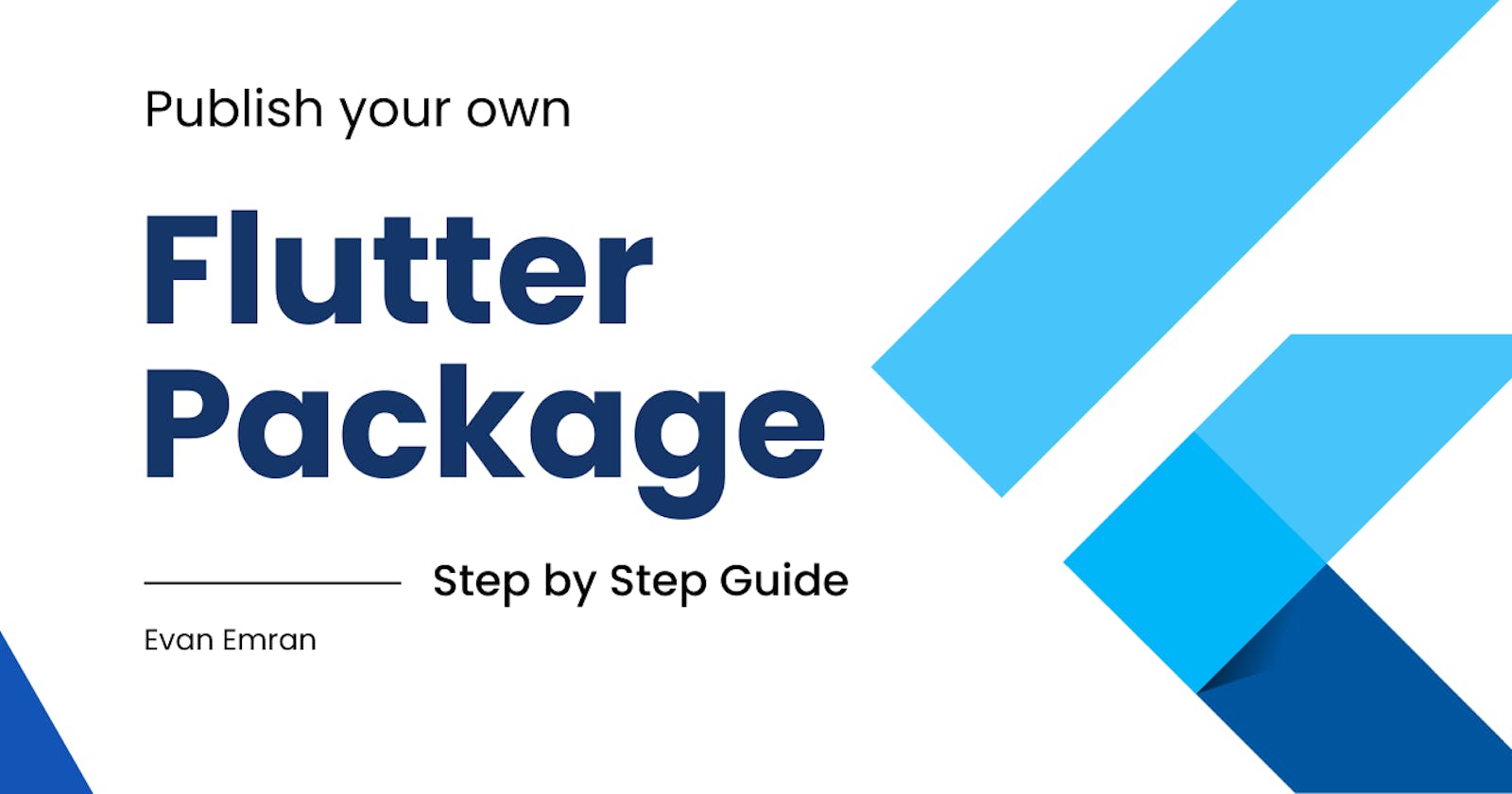 How to Publish Your Own Flutter Package