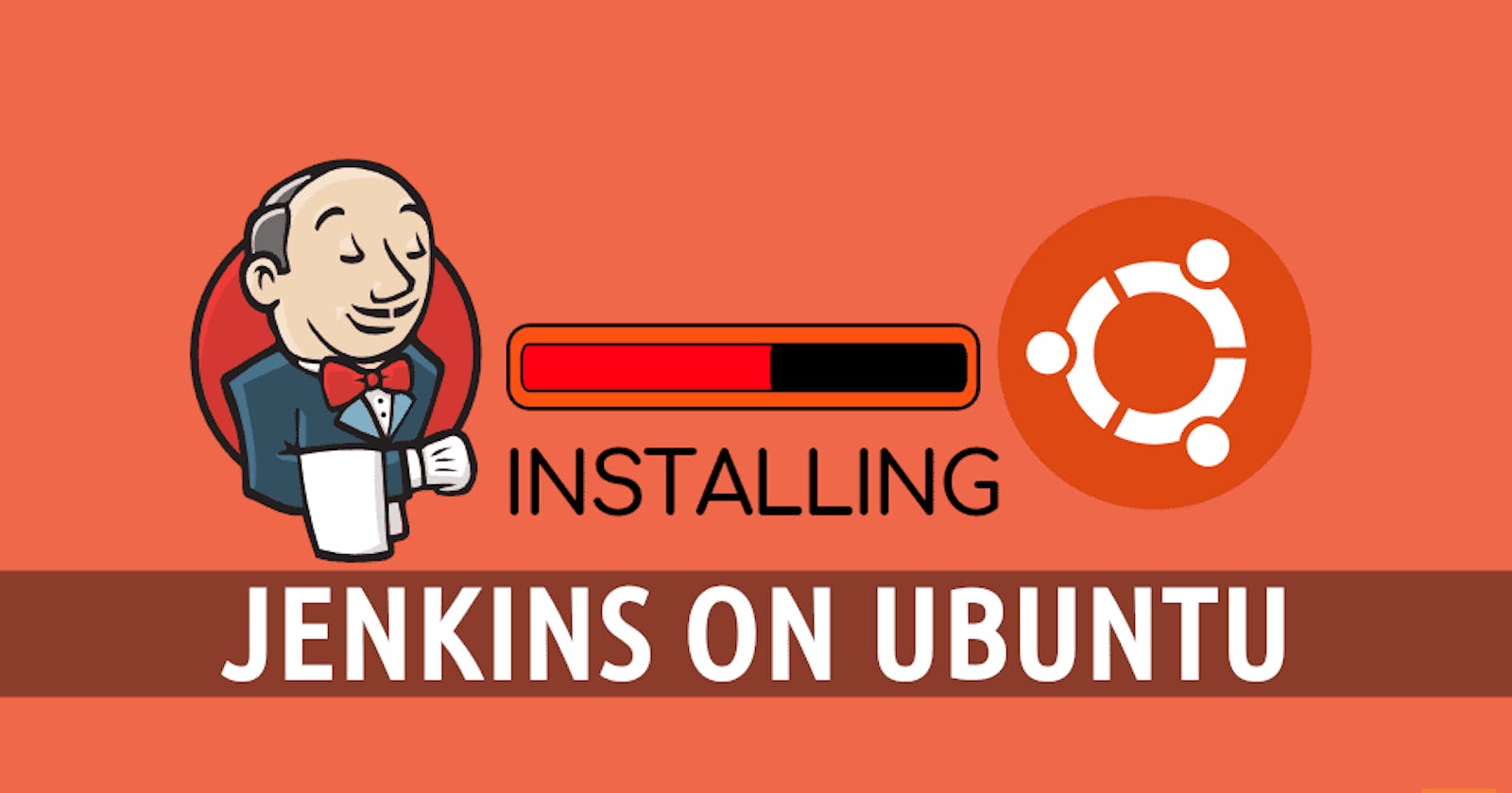 Jenkins Installation and Configuration