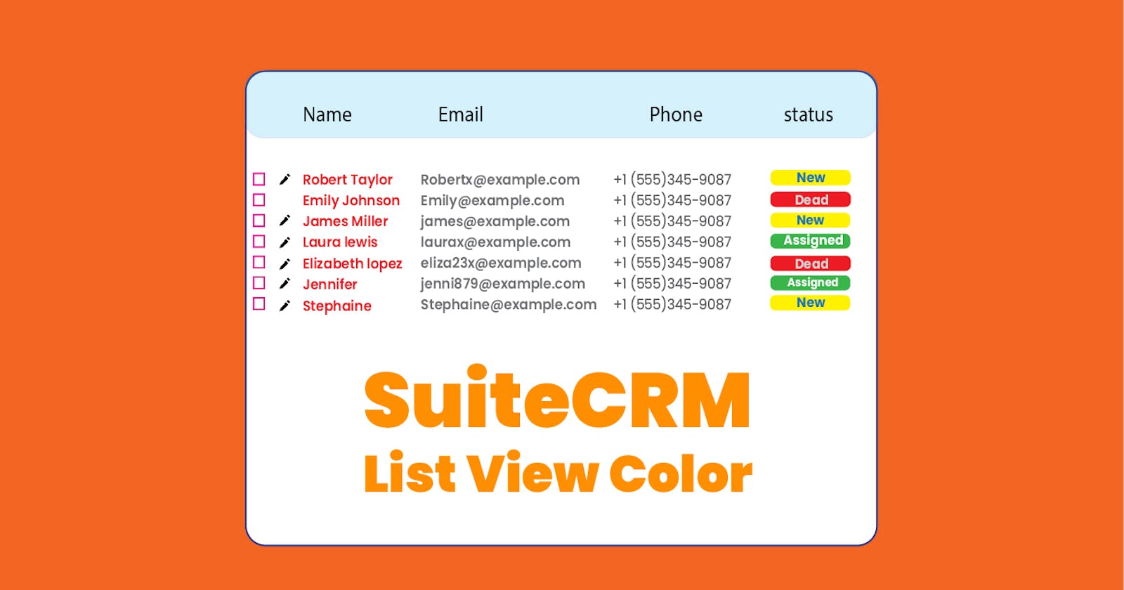 Customize your SuiteCRM with ListView Field Color