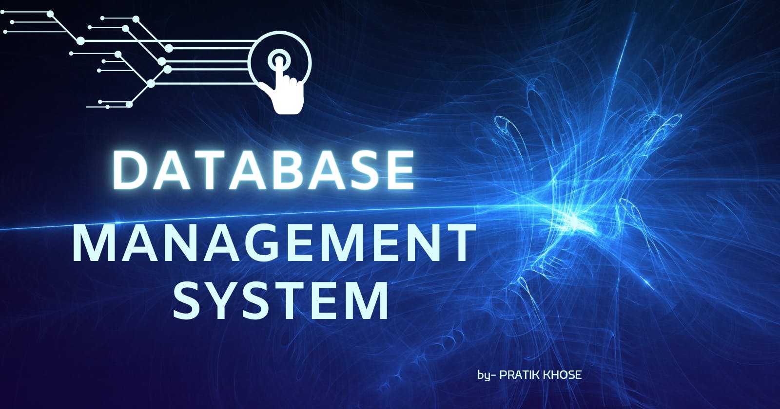 Database Management System: A Comprehensive Overview