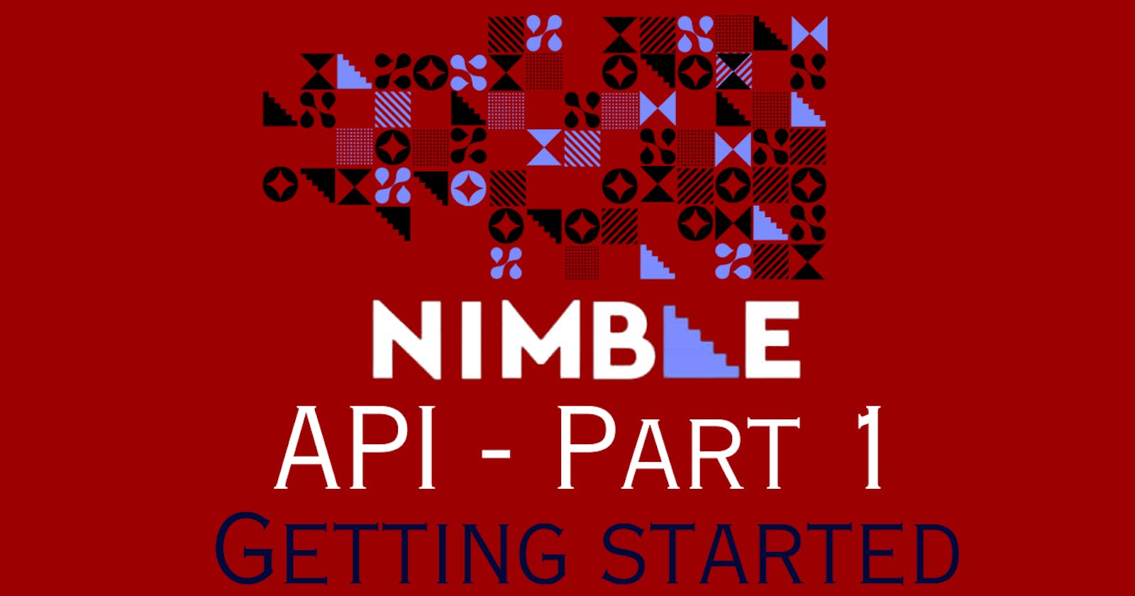 Nimble API: Generate Credentials and Start Web and Data Scraping