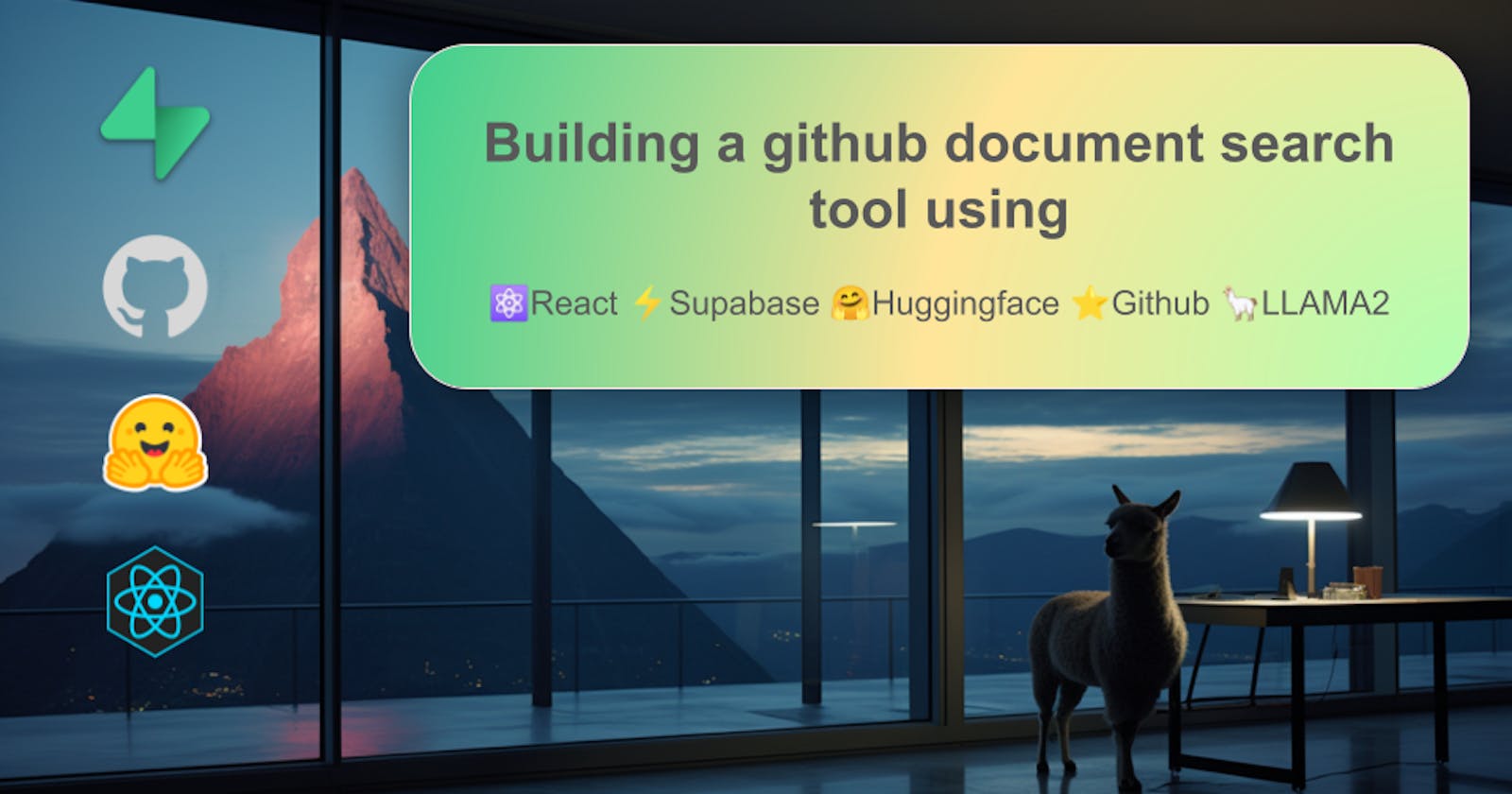 Lets build a Github document search tool using React + Supabase + LLAMA2