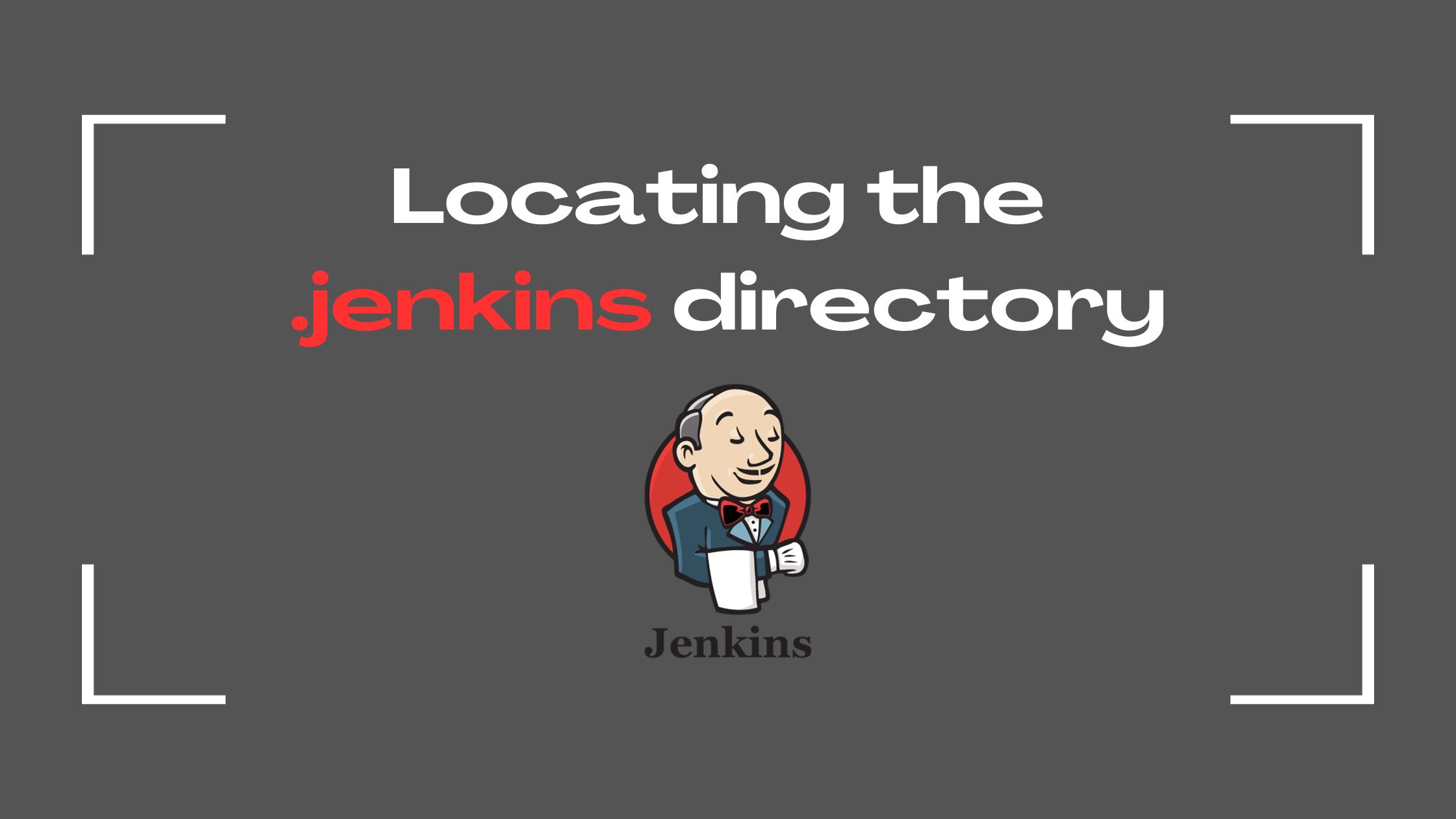 Locating the .jenkins directory