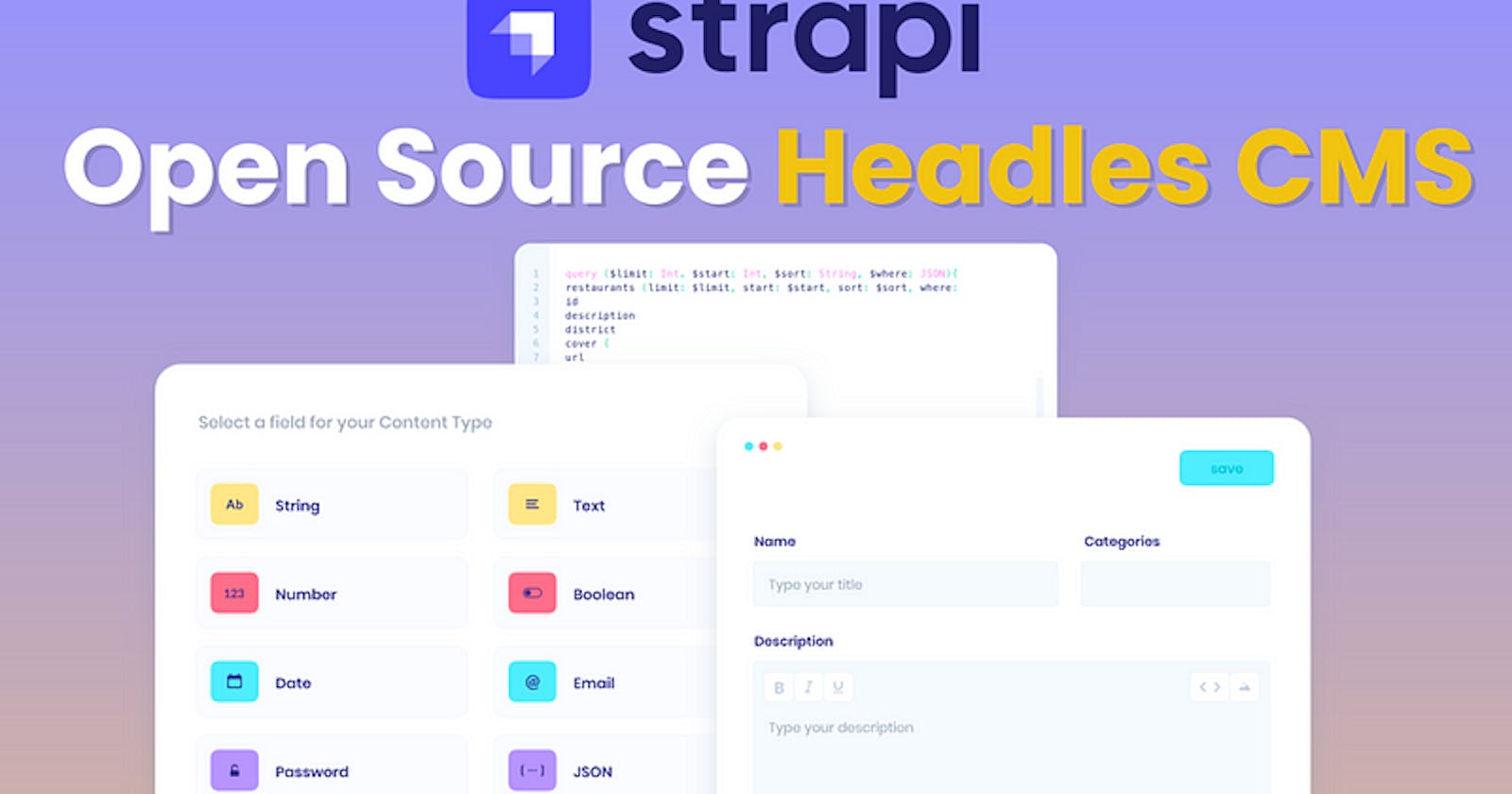 Strapi: Free Open Source Headless CMS
