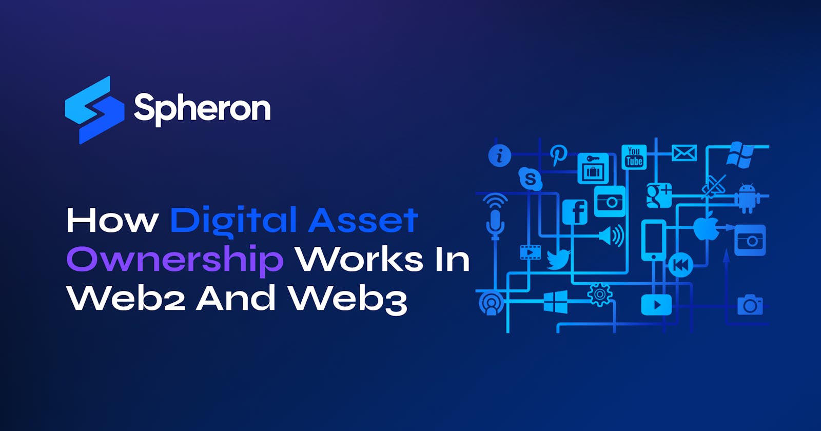 How Digital Asset Ownership Works in Web2 and Web3