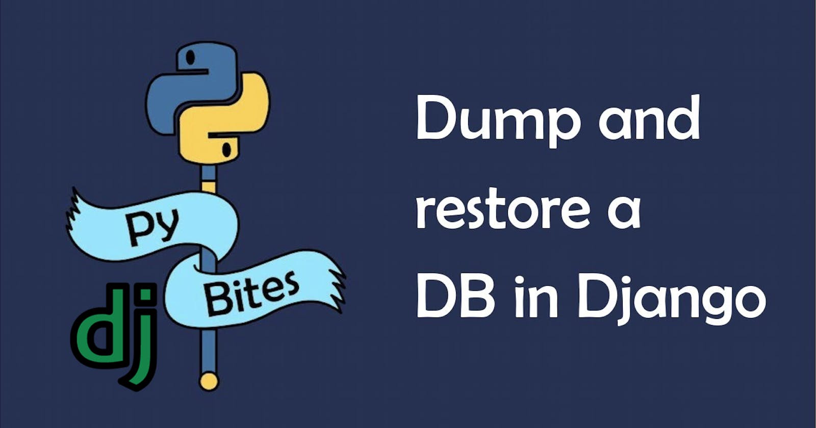 Django's dumpdata and loaddata Commands: Backing up and Restoring Your Data