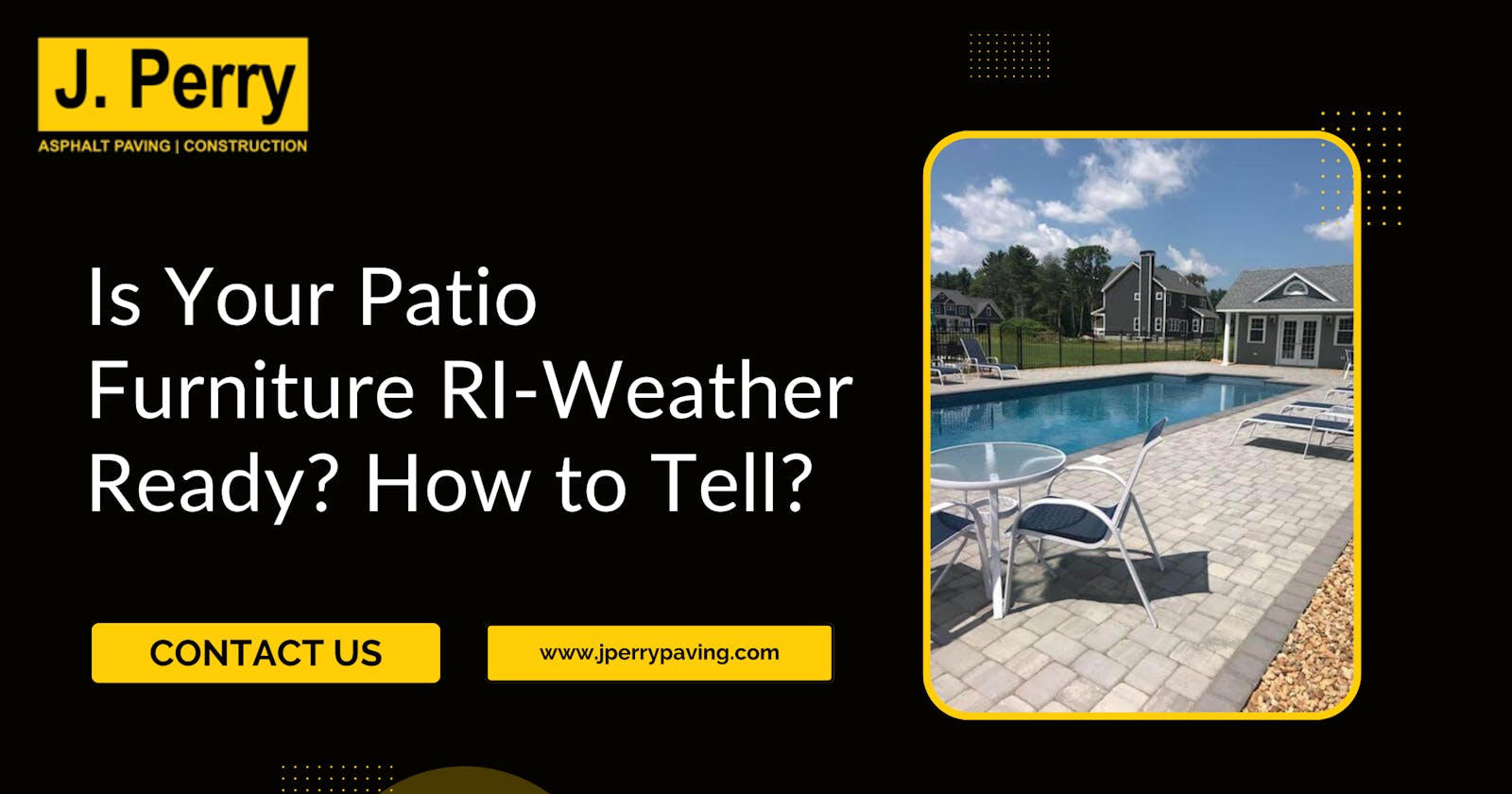 Is Your Patio Furniture RI-Weather Ready? How to Tell?