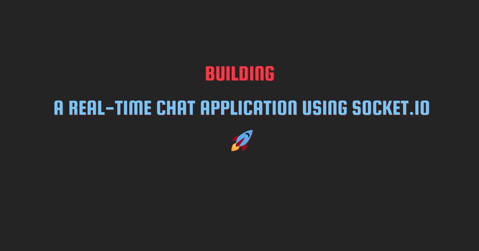Building a Real-Time Chat Application with WebSockets 🚀