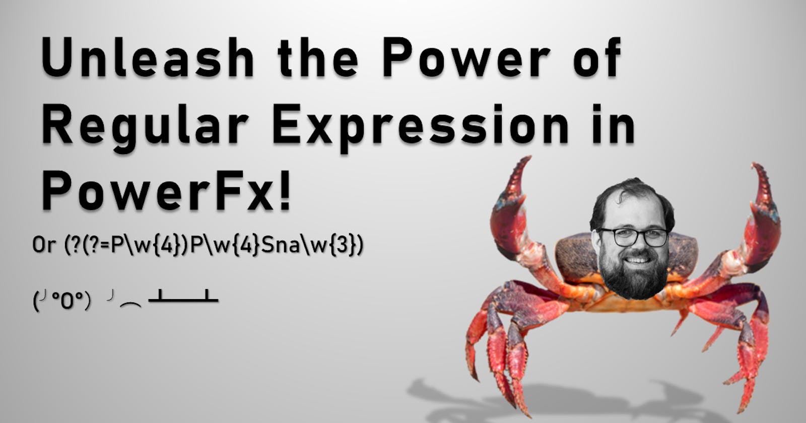 Unleash the Power of Regular Expression in PowerFx!