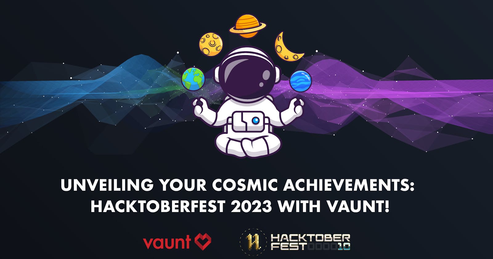 Unveiling Your Cosmic Achievements: Hacktoberfest 2023 with Vaunt!