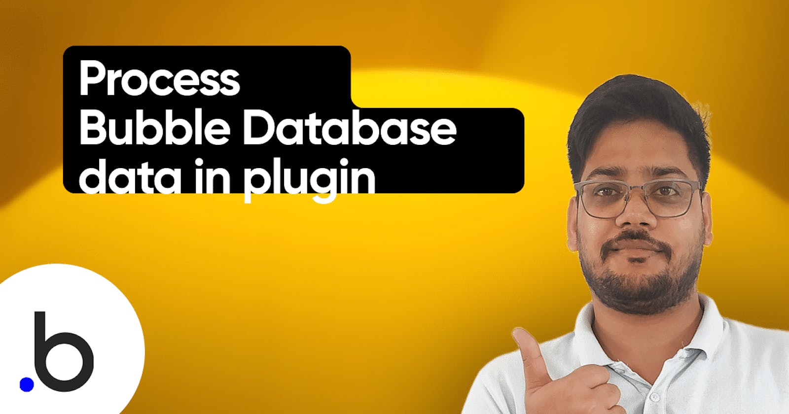 Work with Bubble database data in Plugin editor