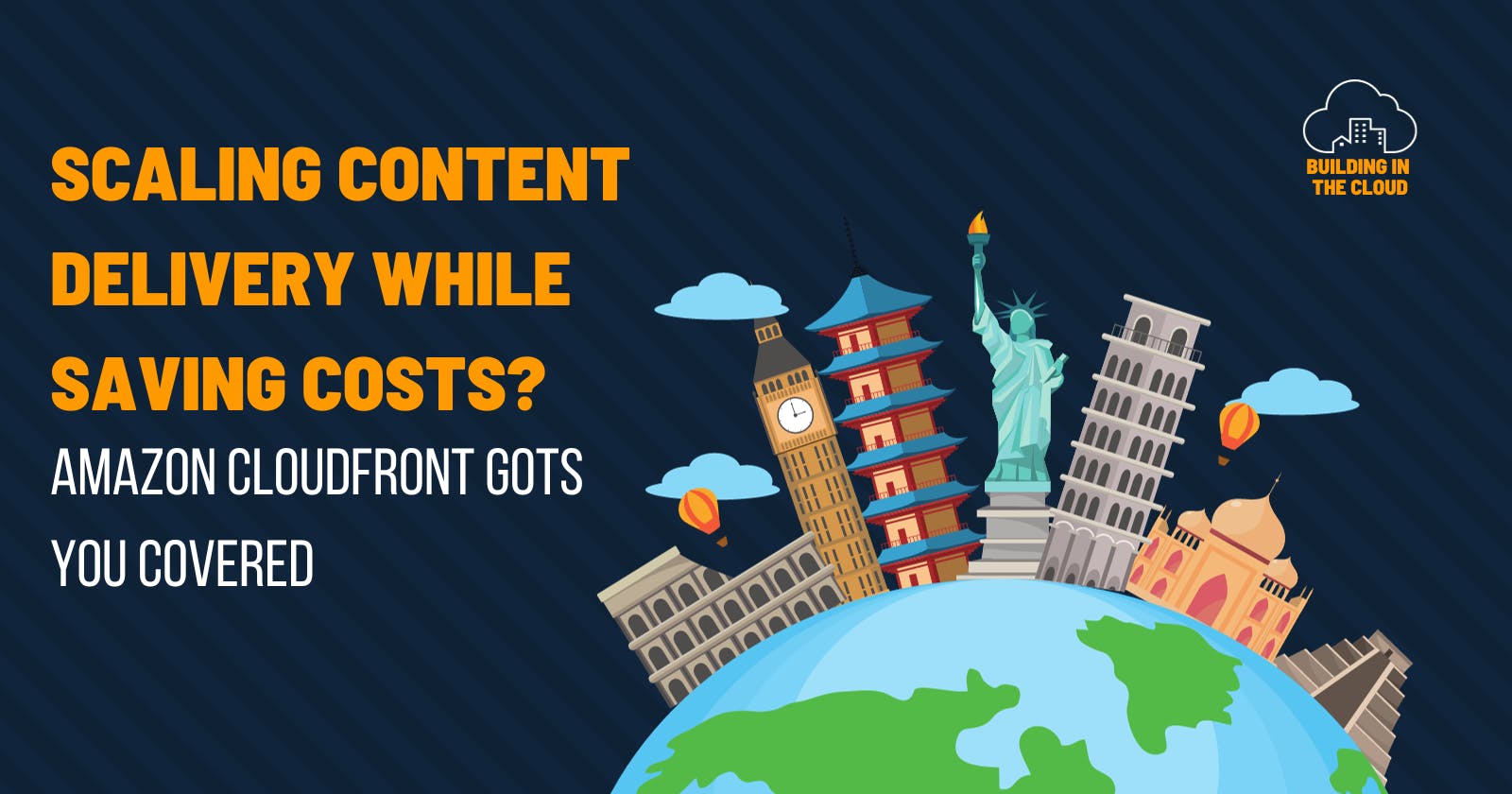 Scaling content delivery while saving costs?