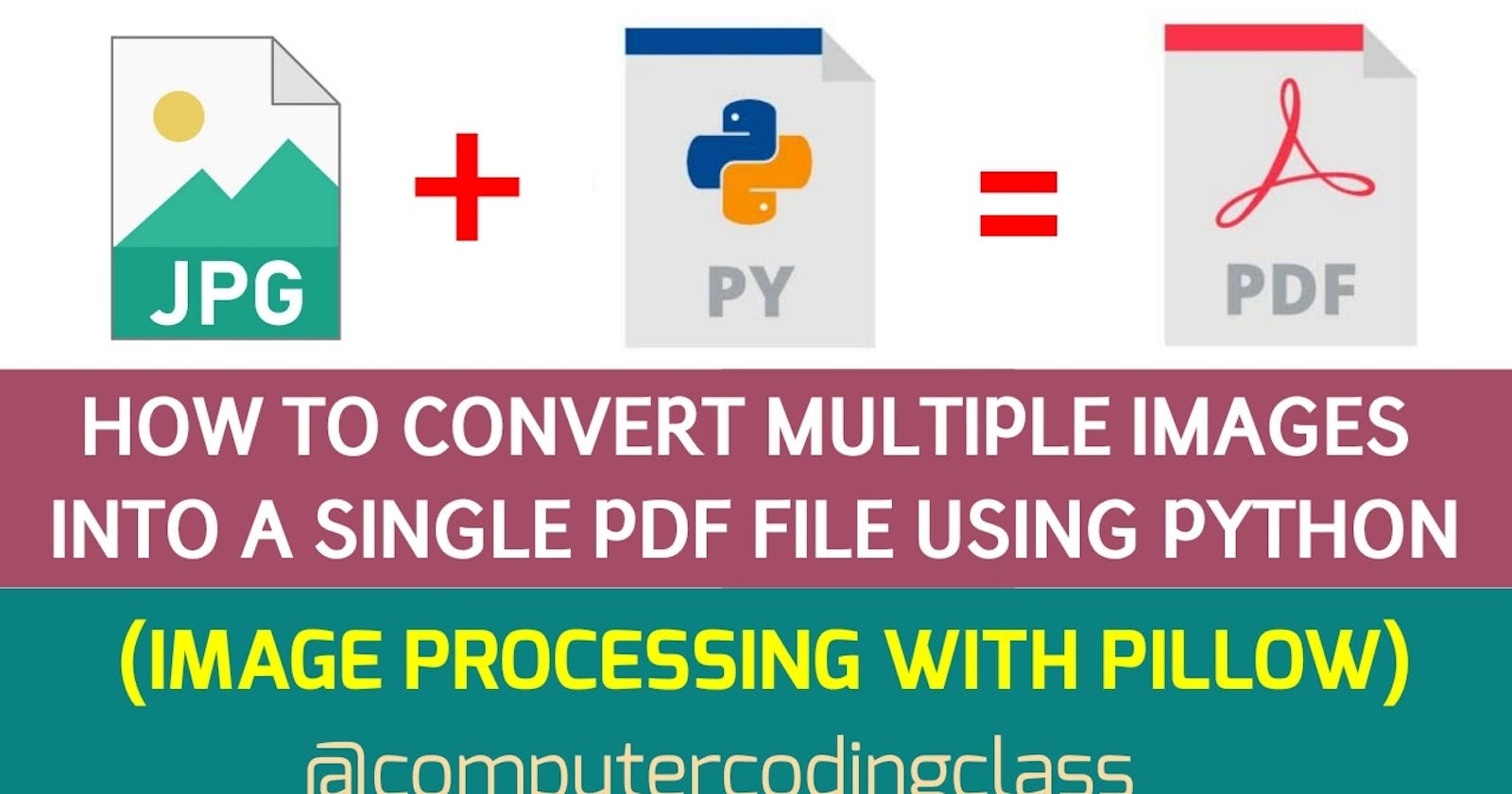 How to Convert Multiple Images into Single PDF File using Python