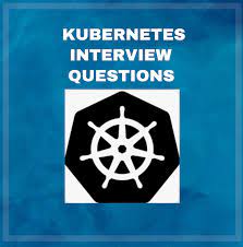 Day - 37  Kubernetes Important interview Questions.