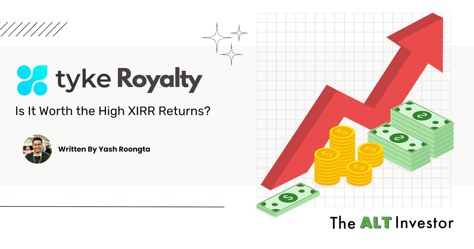 Tyke Royalty: Is It Worth The High XIRR Returns?
