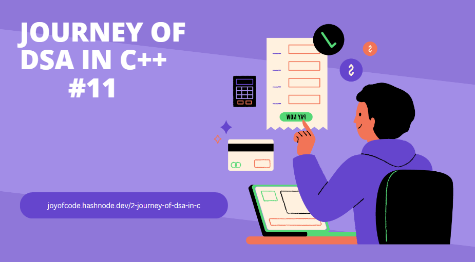 #11.Journey to DSA in C++