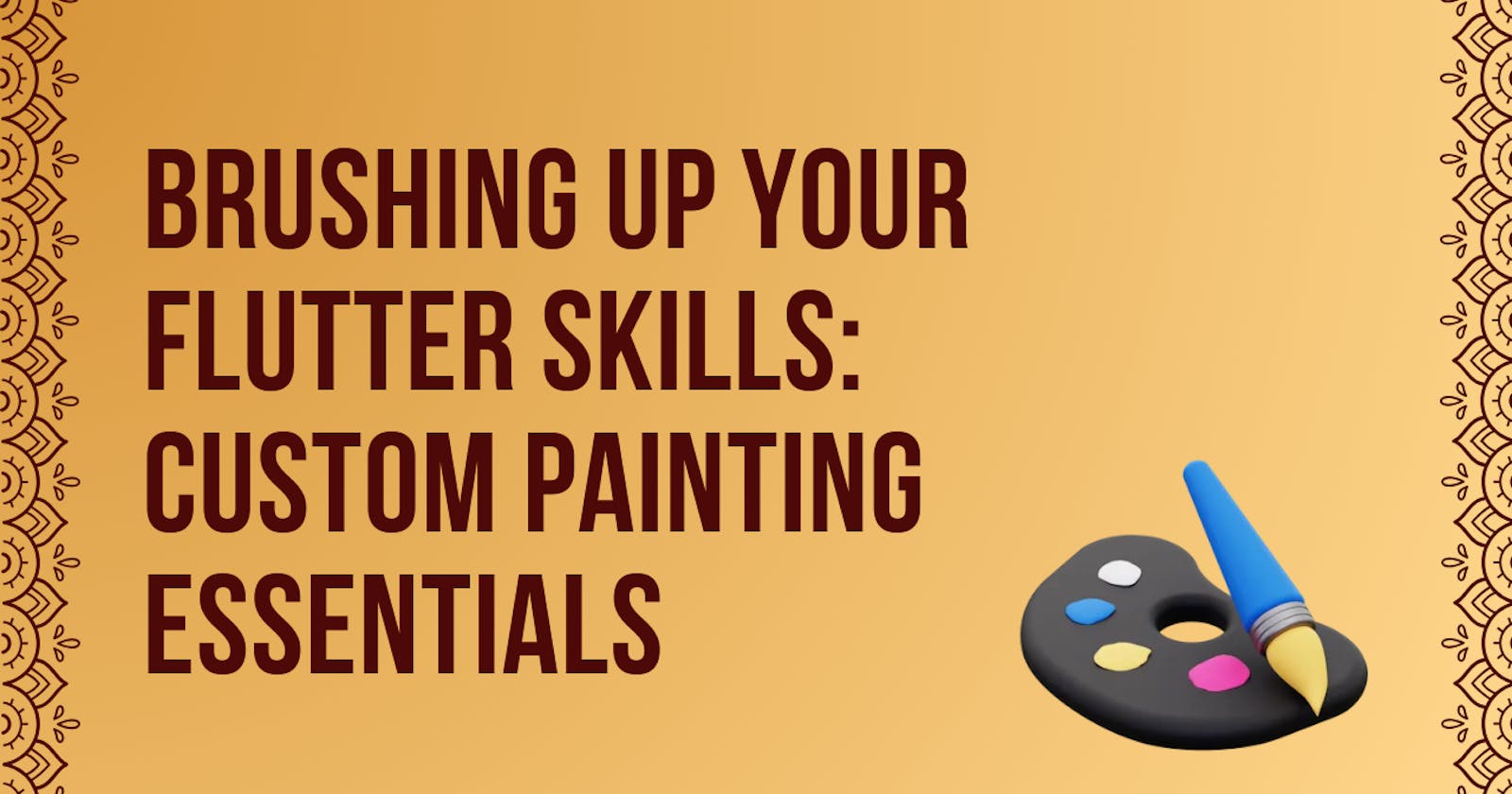 Brushing Up Your Flutter Skills: Custom Painting Essentials