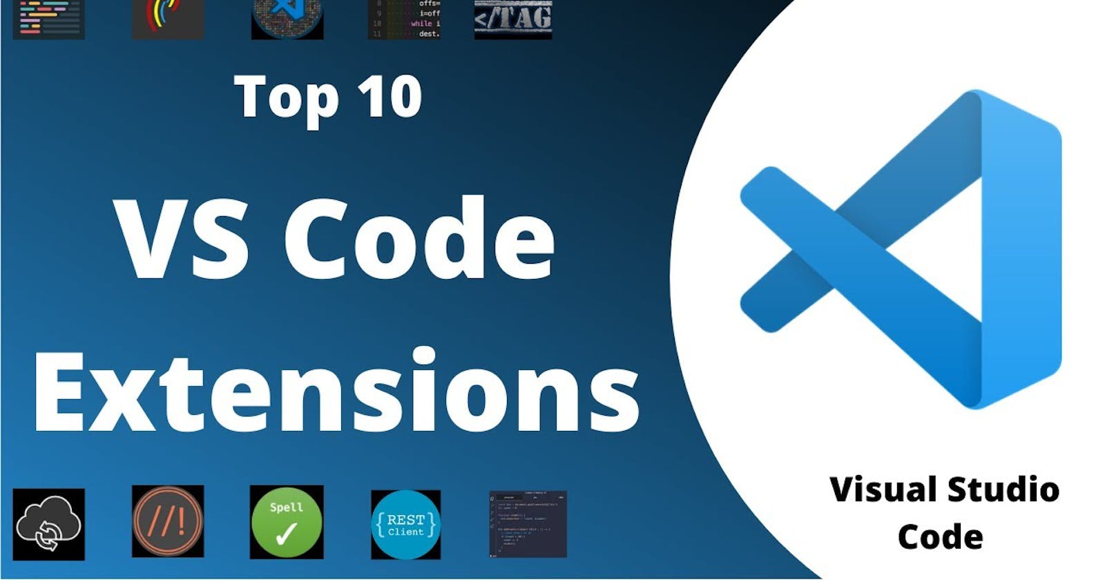 Top 10 Extensions for Visual Studio Code in 2023